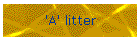 'A' litter